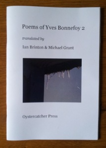 Ian Brinton & Michael Grant ~ Poems of Yves Bonnefoy 2